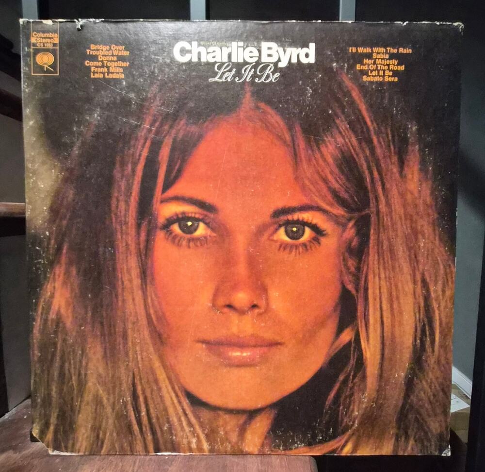 Charlie Byrd Let It Be Vinyl LP – 1970 Jazz Beatles / Bridge Over Troubled Water